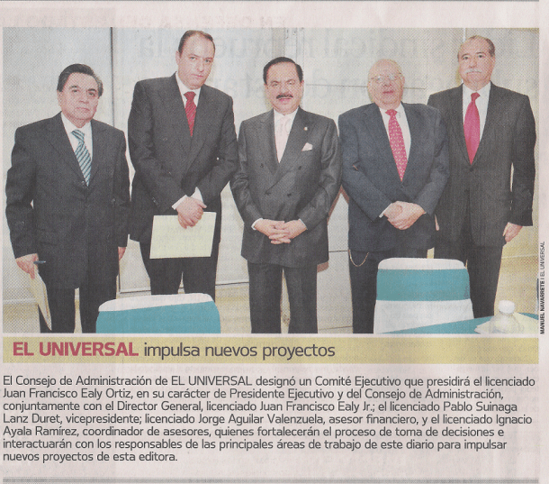 El Universal comision ejecutiva Nota periodística sobre la formación del Comité Ejecutivo de El Universal, 23 de junio de 2009.